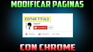 COMO EDITAR PAGINAS WEB CON CHROME [upl. by Atihana727]