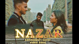 NAZAR Sambalpuri Sad Cover Video Song Singer Nil Sagar [upl. by Yeliac]