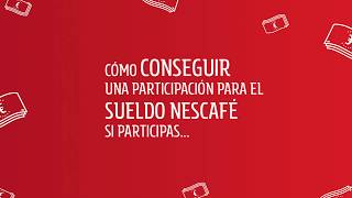 ¿Cómo participar en el Sueldo Nescafé 2019  Nestlé Professional [upl. by Tyne]