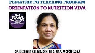 Pediatric PG Teaching Program Nutrition Viva [upl. by Yelsnik964]