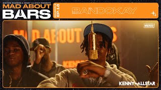 Bandokay  Mad About Bars w Kenny Allstar S6E18  MixtapeMadness [upl. by Poirer765]