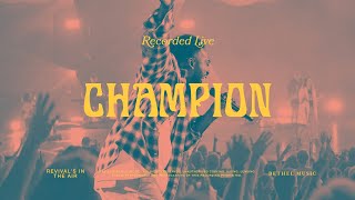 Champion  Bethel Music amp Dante Bowe [upl. by Armington]