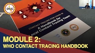 Module 2 WHO Contact Tracing Handbook Contact Tracing Enhancement Training Course [upl. by Yrrab155]