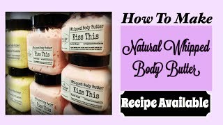 How To Make Natural Whipped Body Butter  DIY Whipped Body Butter  Whipped Body Butter Recipe [upl. by Cristin]