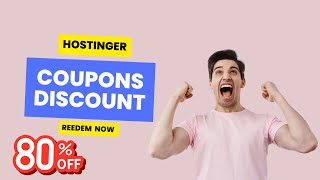 Hostinger Coupon Code 2024 – Get Up to 80 Off Now [upl. by Hale970]