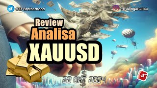 REVIEW Analisa Teknikal XAUUSD tgl 22 Okt 2024 [upl. by Ynogoham209]