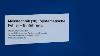 Messtechnik 10 Systematische Fehler – Einführung [upl. by Rooker431]