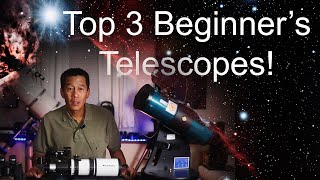 Top 3 Beginners Telescopes Which one should you buy [upl. by Onil]