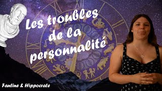 Les troubles de la personnalité  Fantine amp Hippocrate 18 [upl. by Tammany]