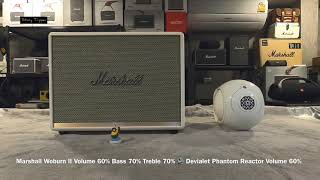 Marshall Woburn 2 vs Devialet Phantom Reactor 600w [upl. by Alleuqahs362]