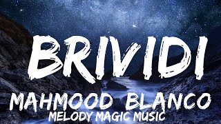 Mahmood BLANCO  Brividi TestoLyrics  Sanremo 2022  30mins with Chilling music [upl. by Rubma]