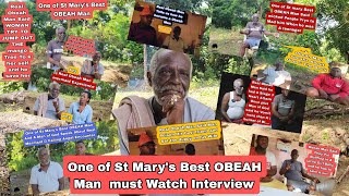 Real Obeah Man From St Marys Talk up all the thing them All Interview in one Video must watch [upl. by Aleris]