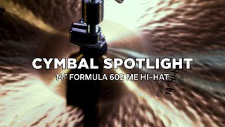 PAISTE CYMBALS  14quot Formula 602 Modern Essentials HiHat [upl. by Adiol]