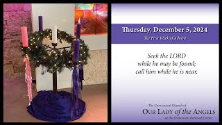 Thursday December 5 2024 800am  The First Week of Advent [upl. by Iahc]