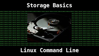 Linux  Storage Basics [upl. by Aiel]