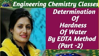 Determination Of Hardness Of Water By EDTA Method Part2 By Ruchi Upadhyay [upl. by Ycats424]