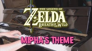 Piano Cover Miphas Theme Zelda Breath of the Wild [upl. by Weisberg]