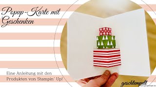 Popup Karte mit Geschenken  eine Anleitung mit den Produkten von Stampin Up [upl. by Dustie468]