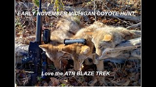 Early November Michigan Coyote Hunt with ATN Blaze Trek and Thor 4 [upl. by Mahda]