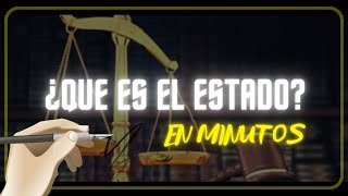 ¿ QUE ES EL ESTADO en minutos [upl. by Ellinad]