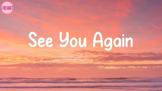 See You Again  Wiz Khalifa Lyrics [upl. by Iral]