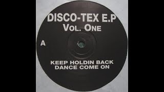 DiscoTex – Dance Come On 1995 [upl. by Aniroc]