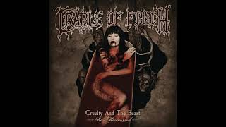 Cradle Of Filth  Cruelty And The Beast ReMistressed Full Album [upl. by Noemis]