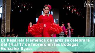 Calendario de pasarelas de moda flamenca de 2019 [upl. by Novehs41]