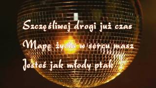 KaraokeSzczęśliwej Drogi już Czas [upl. by Yebloc]