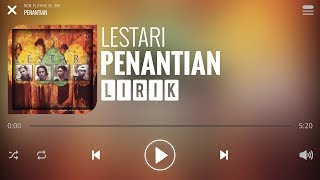 Lestari  Penantian Lirik [upl. by Mathilda]