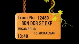 Train no 12489 TRAIN NAME BKN DDR SF EXP BIKANER JN NAGAUR JODHPUR JN [upl. by Bathelda]