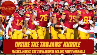 Inside the Trojans Huddle On Jayden Maiava recapping USCs win and previewing UCLA [upl. by Nylrats910]