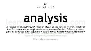 Pronunciation of Analysis  Definition of Analysis [upl. by Assilac995]