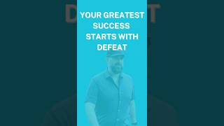 Your Greatest Success Starts With Defeat [upl. by Kcirddor]