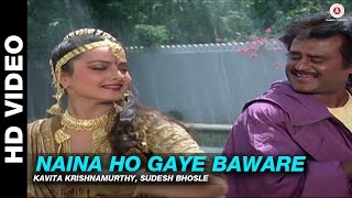 Naina Ho Gaye Baware  Phool Bane Angaray  Kavita Krishnamurthy Sudesh Bhosle  Rajinikanth Rekha [upl. by Tannie]