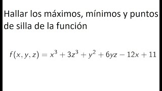 Máximos y mínimos de funciones en varias variables [upl. by Abagael]