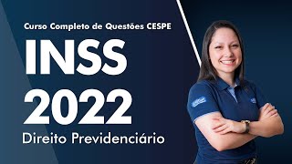 Curso Completo de Questões CESPE  INSS 2022  Direito Previdenciário  AlfaCon [upl. by Orips]