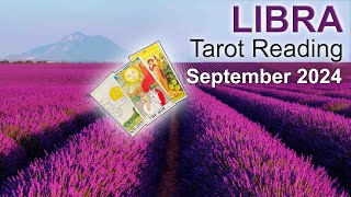 LIBRA TAROT READING September 2024 quotA SUCCESSFUL OUTCOME REGAINING BALANCE amp ADAPTING IN CHANGEquot [upl. by Questa]