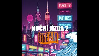 Noční jízda 2 Song [upl. by Ahsia716]