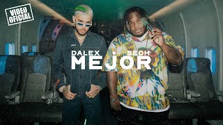 Dalex  Mejor ft Sech Video Oficial [upl. by Sivrup]