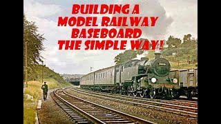 Model Railway Baseboards A Simple way to start your Model Railway [upl. by Malcolm]