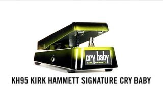 Kirk Hammett Signature Cry Baby Wah [upl. by Salchunas]