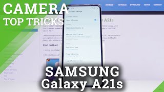 Camera Top Tricks for SAMSUNG Galaxy A21s – Best Camera Options [upl. by Niggem]