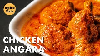 CHICKEN ANGARA  RESTAURANT STYLE CHICKEN ANGARA  चिकन अंगारा [upl. by Nolrah686]