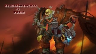 HeadshôteFlêya Vs World2v2HunterShaman Vs World [upl. by Nelleh]