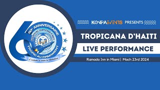 Tropicana Full Live  Ramada Inn  Miami  March 23rd 2024 [upl. by Calesta]