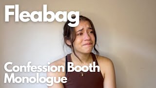 Fleabag  Confession Booth Monologue [upl. by Hanfurd382]