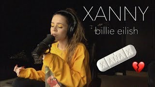 Xanny  Billie Eilish Cover by DREW RYN [upl. by Marigolda]