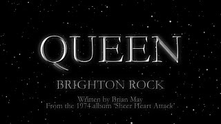 Queen  Brighton Rock Official Lyric Video [upl. by Niraj]