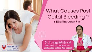 What Causes Post Coital Bleeding Bleeding after Sex [upl. by Laira]